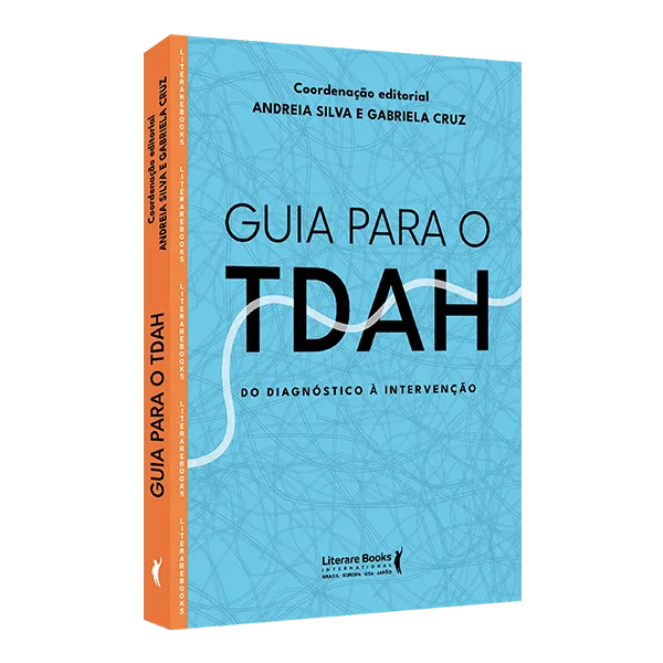 Livro Guia para o TDAH - Do Diagnóstico à Intervenção